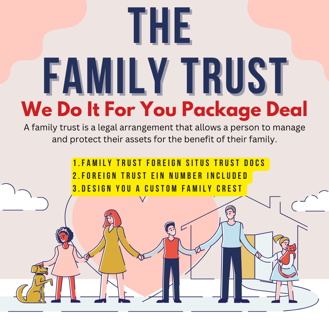 Create Your Own Family Foreign Situs Trust (We Do It For You)